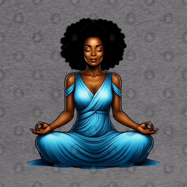 Black Woman Meditating by UrbanLifeApparel