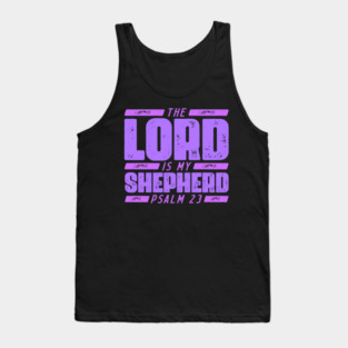 Psalm 23 The LORD Is My Shepherd Tank Top