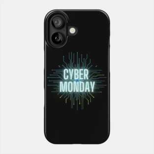 Cyber Monday Phone Case