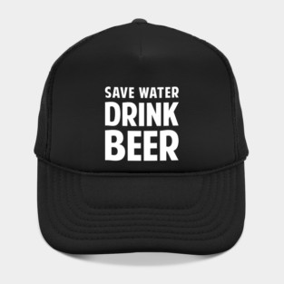 Save Water Drink Beer Hat