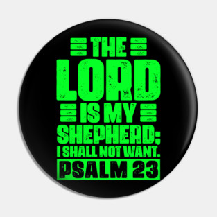 Psalm 23 The LORD Is My Shepherd Pin