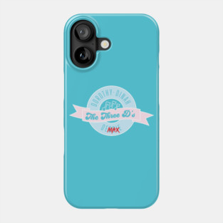 The Three Ds Phone Case