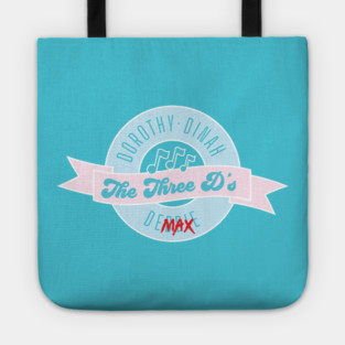The Three Ds Tote