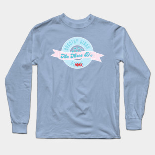 The Three Ds Long Sleeve T-Shirt