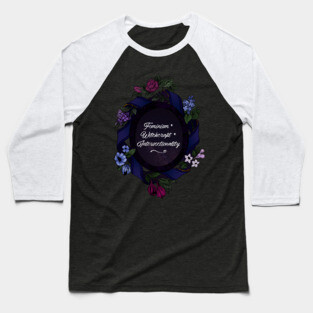 Feminism + Witchcraft + Intersectionality Baseball T-Shirt