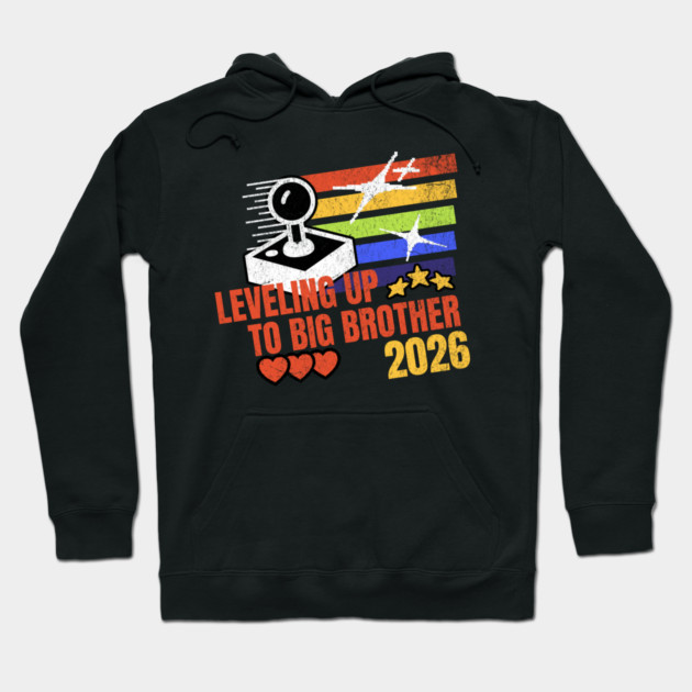 New Big Brother Leveling Up to Big Brother 2026 Gamer Hoodie by Yesteeyear