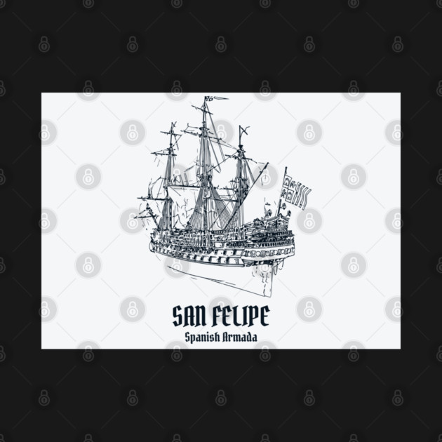 San Felipe Spanish Armada by Lakeric