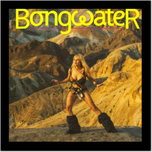 Bongwater The Power of Pussy Posters and Art