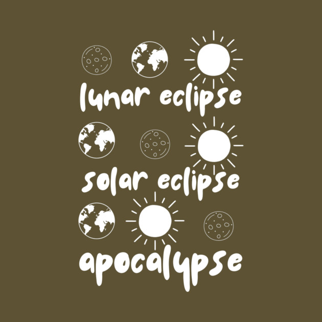 Astronomy Eclipse Space Science Humor Gifts by The WYLD Tribe