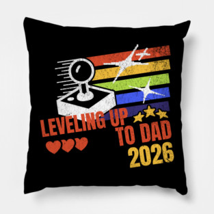 New Dad Leveling Up to Dad 2026 Video Gamer Dad Pillow