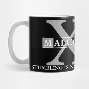 Stumbling is Not Falling: Malcolm X Mug