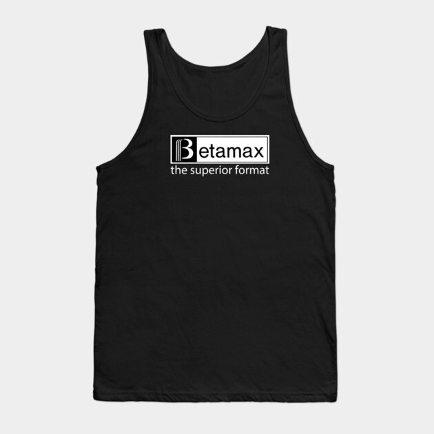 BetaMAX Tank Top by Low Life Shirts
