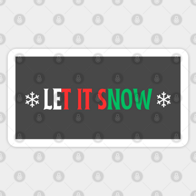 Let It Snow Sticker by Low Life Shirts