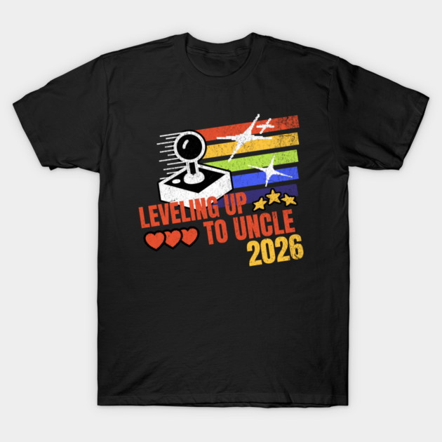 New Uncle Leveling Up to Uncle 2026 Video Gamer Uncle T-Shirt by Yesteeyear