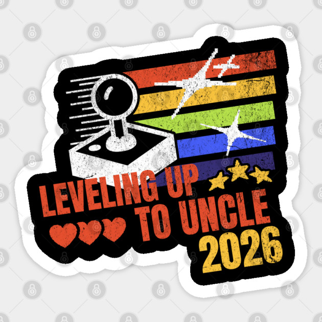 New Uncle Leveling Up to Uncle 2026 Video Gamer Uncle Sticker by Yesteeyear