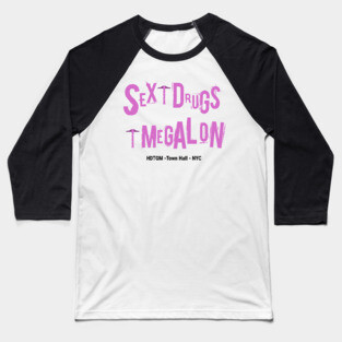 Sex, Drugs, and Megalon Baseball T-Shirt