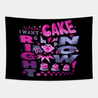 I Want Cake Tapestry