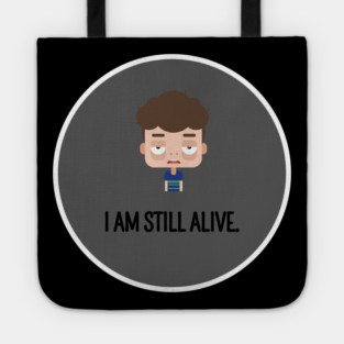 I am still alive - Pearl Jam Tote