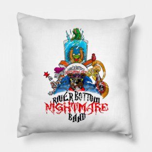 River Bottom Nightmare Band Pillow