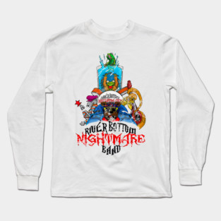 River Bottom Nightmare Band Long Sleeve T-Shirt