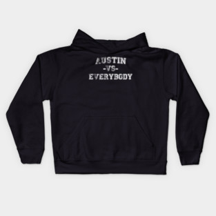 Austin vs Everybody - Vintage City Grunge Effect Kids Hoodie