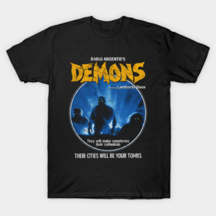 Demons, Dario Argento, Italian Horror, Giallo T-Shirt