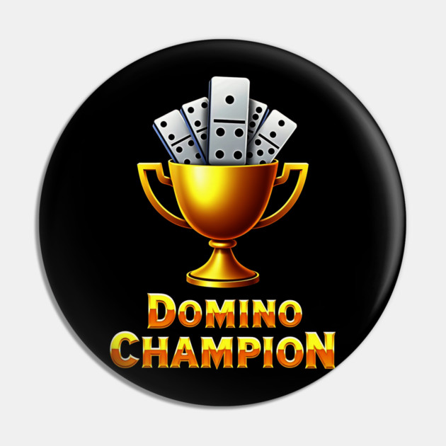 Domino Champion Pin by UrbanLifeApparel