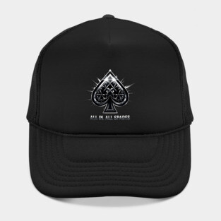 Spades, All In All Spades, Ace of Spades Hat