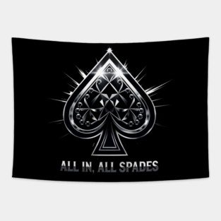 Spades, All In All Spades, Ace of Spades Tapestry