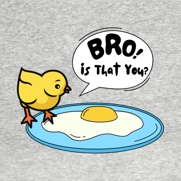 Funny Chick Egg Chicken Poultry Farm Joke by The WYLD Tribe