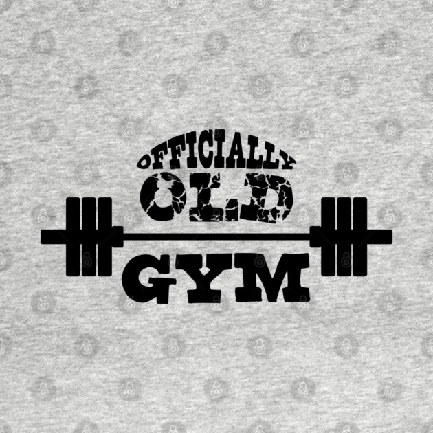 The Original Officially Old Gym T-shirt by Officially Old Gym