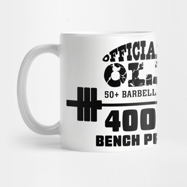 Officially Old Bench 400 Press Club by Officially Old Gym