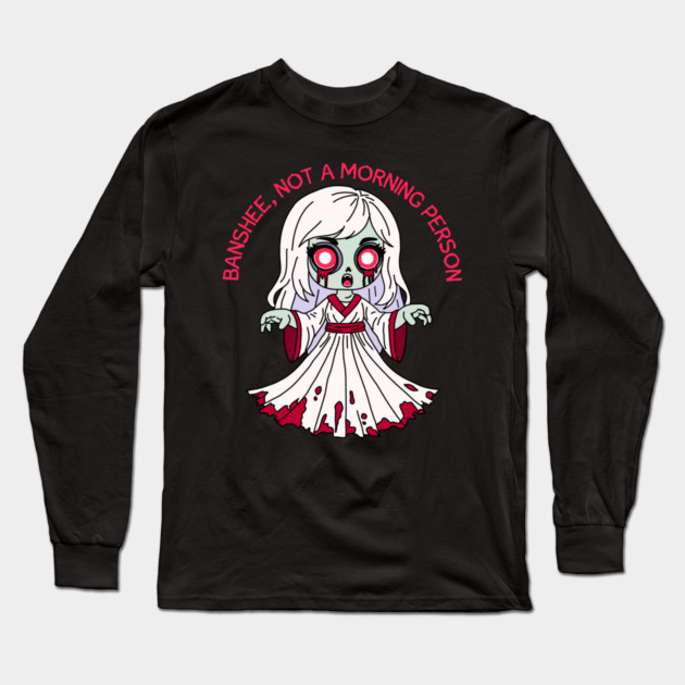 Zombie Banshee, not morning person Long Sleeve T-Shirt by H. R. Sinclair