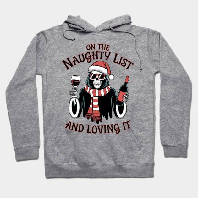 On The Naughty List Grim Reaper Christmas Hoodie by MCALTees