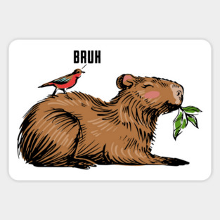 Capybara with Little Bird Friend saying Bruh trendy meme Sticker