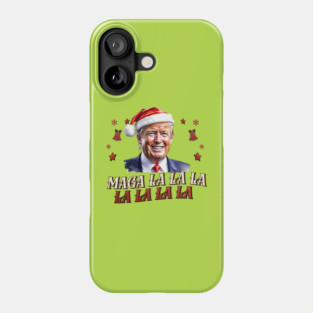 MAGA-la-la-la Funny Donald Trump Christmas Phone Case