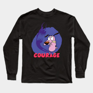 courage Long Sleeve T-Shirt