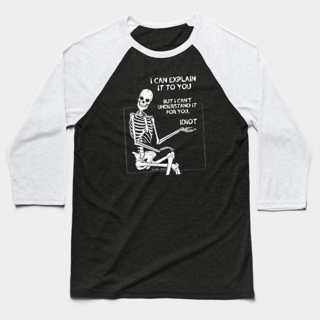 Not my problem. Baseball T-Shirt by Tommy Devoid