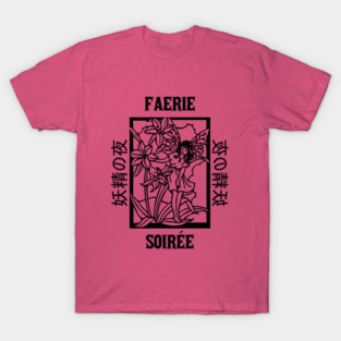 FAERIE SOIRÉE T-Shirt