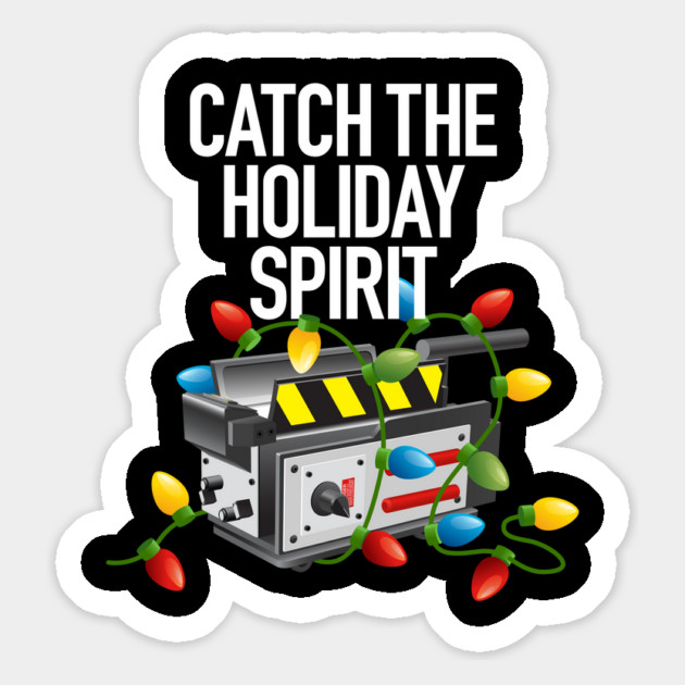 Catch the Holiday Spirit Magnet by Ecto Girl