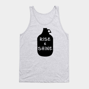 Rise And Shine Moonshine Tank Top