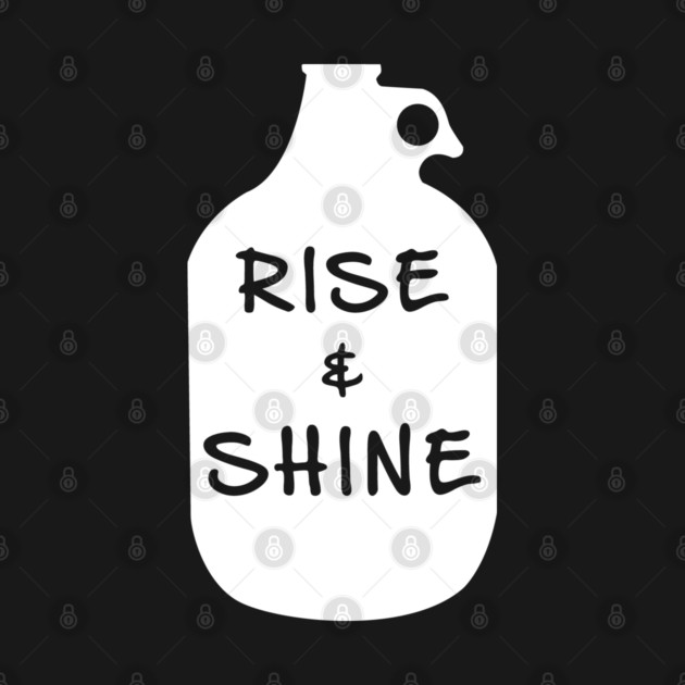 Rise And Shine Moonshine by UncagedUSA