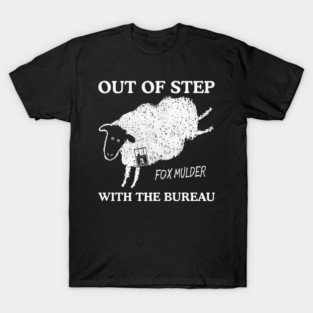 Out Of Step Fox Mulder T-Shirt