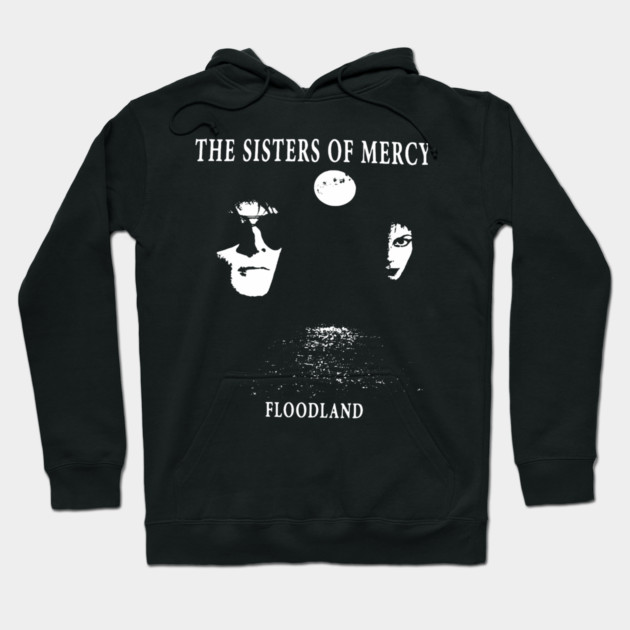 sisters of mercy floodlands gothic rock post punk 1977 sister Hoodie
