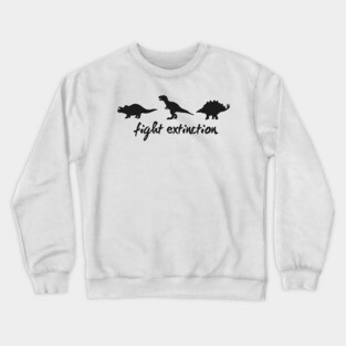 'Fight Extinction' Environment Awareness Shirt Crewneck Sweatshirt
