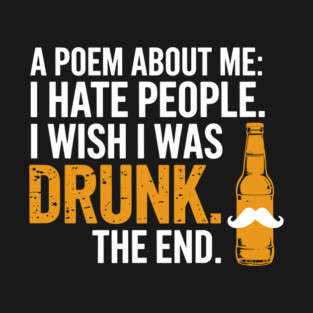 I Hate People Wish I Was Drunk Introvert Alcohol Humor T-Shirt