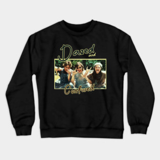 Dazed-And-Confused Crewneck Sweatshirt