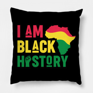 I Am Black History Pillow