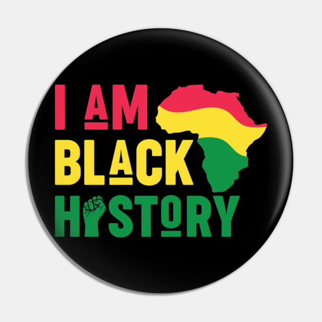 I Am Black History Pin by UrbanLifeApparel