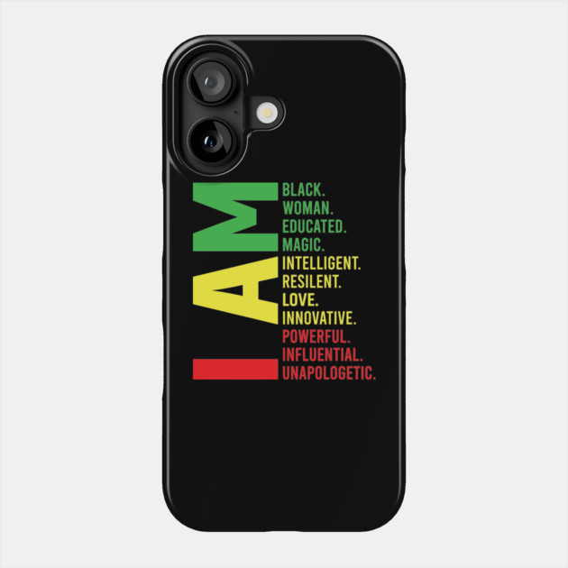 I Am Black, Woman, Beautiful Phone Case by UrbanLifeApparel